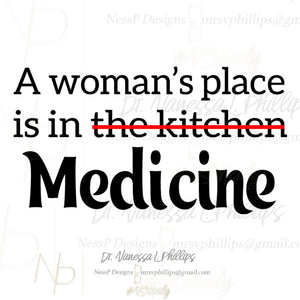 A Woman's Place is in Medicine (digital download)