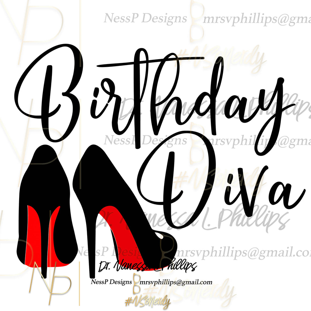 Birthday Diva Red Bottoms (digital download)