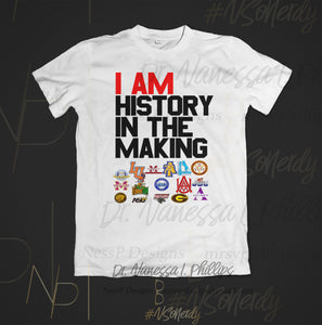 I Am History in the Making