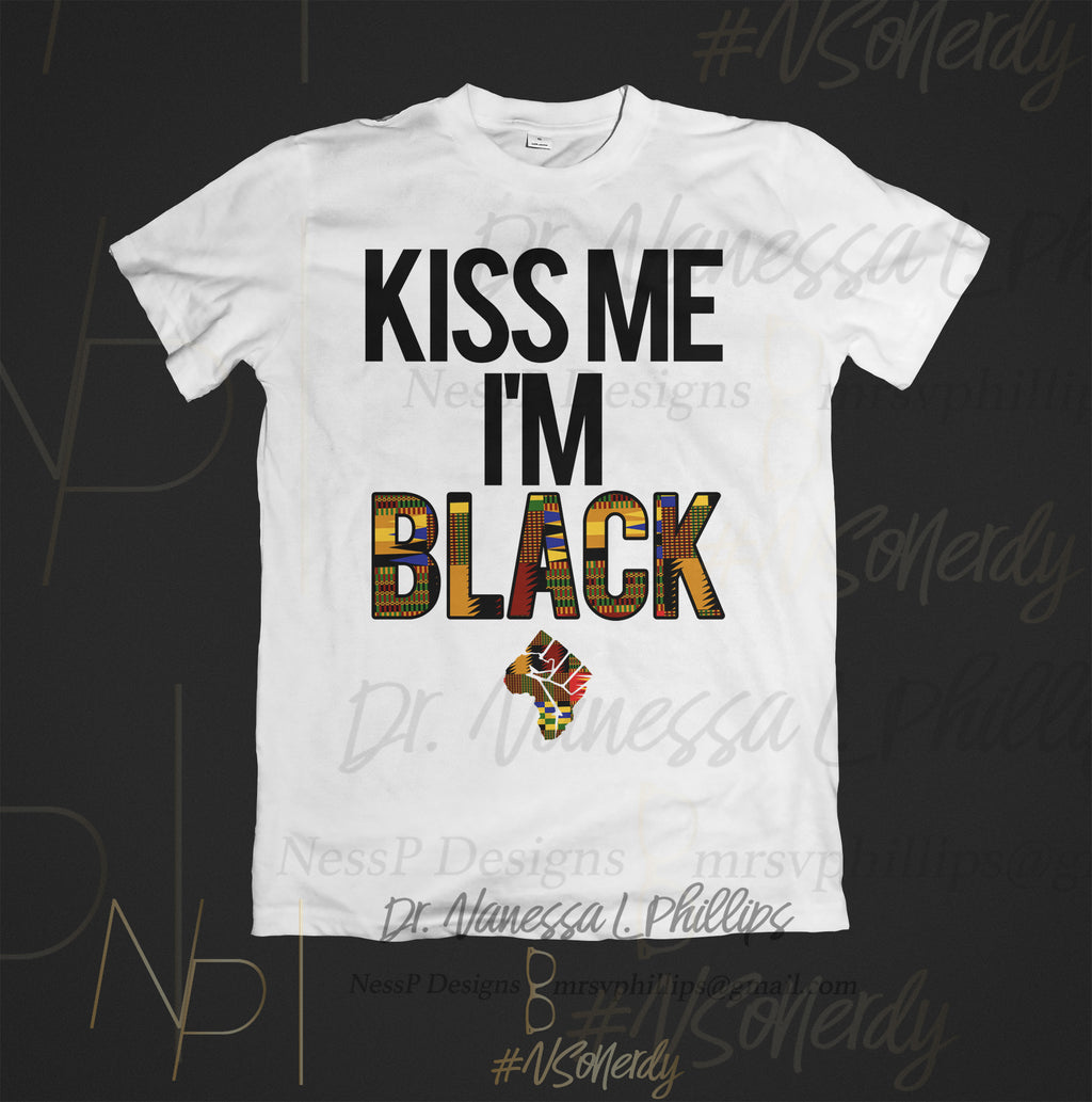 Kiss Me I'm Black